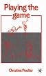 Playing the Game