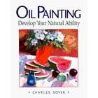 Oil Painting: Develop Your Natural Ability