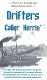 Review Panamint Cinema  / Drifters / Caller Herrin' [1929]