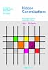 Hidden Generalizations: Phonological Opacity in Optimality Theory (Advances in Optimality Theory) (Advances in Optimality Theory)