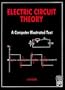 Electric Circuit Theory (Computer Illustrated Text)