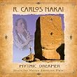 Mythic Dreamer: Music For Native American Flute