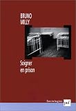 Soigner en prison