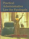 Practical Administrative Law for Paralegals