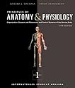 Principles of Anatomy and Physiology International Student Version (2 Volume Set): 2-Volume Set, International Student Version (Isv 13th Edition)