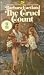The cruel count (The Bantam Barbara Cartland library) by Barbara Cartland