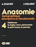 Anatomie topographique descriptive fonctionnelle bouchet cuilleret
