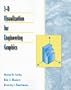 3-D Visualization for Engineering Graphics