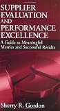 Supplier Evaluation & Performance Excellence