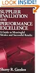 Supplier Evaluation and Performance E...