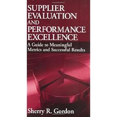Supplier Evaluation and Performance Excellence