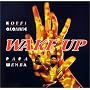 Wake Up