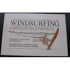 A Beginner's Guide to Zen and the Art of Windsurfing