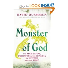 Monster of God: The Man-eating Predator in the Jungles of History and the Mind