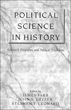 Political Science in History: Research Programs and Political Traditions