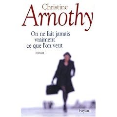 On ne fait jamais vraiment ce que l'on veut