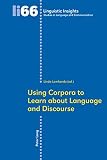 Using corpora to learn about language and discourse