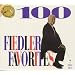 100 Fiedler Favorites [Box Set]