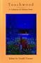 Touchwood: A Collection of Ojibway Prose (MVP)