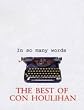 In So Many Words: The Best of Con Houlihan