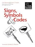 Signs, Symbols and Codes (Stuff That Works! - A Technology Curriculum for the Elementary Grades)