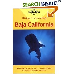Lonely Planet : Diving and Snorkelling in Baja California