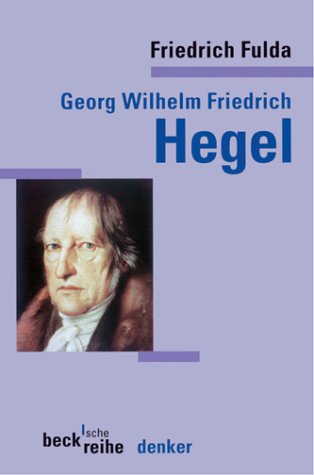 Georg Wilhelm Friedrich Hegel