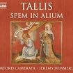 Tallis: Spem in alium / Missa Salve intemerata