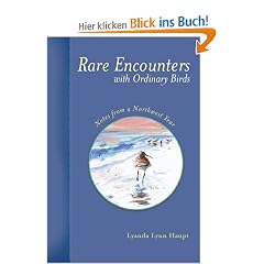 Rare Encounters with Ordinary Birds: Notes from a Northwest Year
