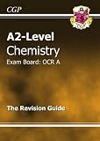A2-level Chemistry OCR A Revision Guide (A2 Level Aqa Revision Guides)