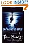 Shadows