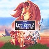 Review Original Soundtrack  / Lion King 2 - Simba's Pride