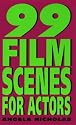 99 Film Scenes for Actors