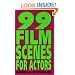 99 Film Scenes for Actors