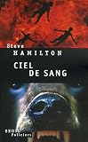Ciel de sang - Steve Hamilton