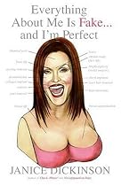 Everything About Me Is Fake: And I'm Perfect!