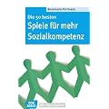 Die 50 besten Spiele f�r mehr Sozialkompetenz