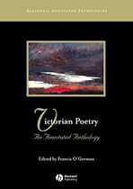 Victorian Poetry: An Annotated Anthology (Blackwell Annotated Anthology) (Blackwell Annotated Anthologies)