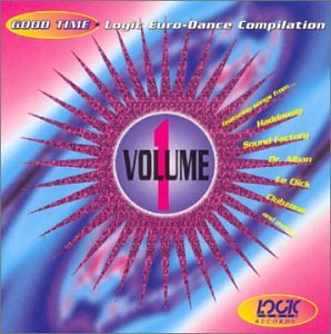 Various Artists - Good Time: Logic Euro-Dance Compilation,, Vol. 1 [Musikkassette] - Zortam Music