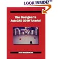 Designer Autocad 2000: Tutorial by  McLain-Kark
