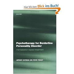 Psychotherapy for Borderline Personality Disorder: Mentalization Based Treatment