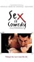 Sex Is Comedy [VHS]