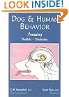 Dog & Human Behavior: Amazing Parallels-Similarities