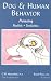 Dog & Human Behavior: Amazing Parallels-Similarities