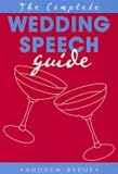 The Complete Wedding Speech Guide
