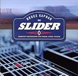 Slider: Ambient Excursions For Pedal Steel Guitar