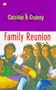 Family Reunion (Teens S.)