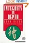 Integrity in Depth (Carolyn and Ernest Fay Series in Analytical Psychology)