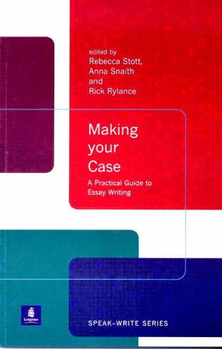 City Travel Guides Discounted  Books : Making Your Case: A Practical Guide to Essay Writing (Speak-Write Series)