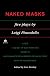 Naked Masks: Five Plays by Luigi Pirandello